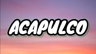 Jasno Derulo - Acapulco (Lyrics)