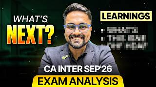 CA INTER WHAT'S THE NEXT | REALITY of CA Exams SEPT 2026 | CA Shantam Gupta