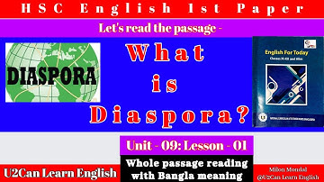 HSC English 1st Paper: Unit - 09;  Lesson - 01:  What is Diaspora?