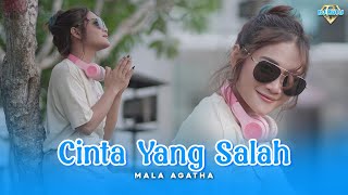 MALA AGATHA - CINTA YANG SALAH Tatap matamu begitu dalam...