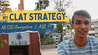 My CLAT Preparation Strategy | AIR 11 | National Law School of India University, Bangalore | NLSIU