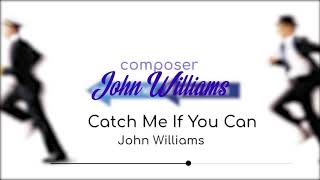 Catch Me If You Can Theme John Williams