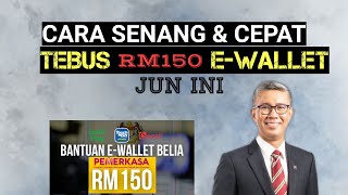 CARA MUDAH TEBUS RM150 KREDIT E-WALLET DI SINI !!!