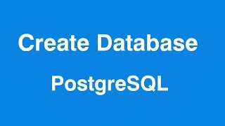 PostgreSQL CREATE DATABASE