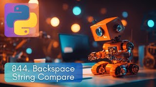 Unlocking String Mysteries with Stacks! LeetCode 844 Deep Dive into the Backspace Challenge