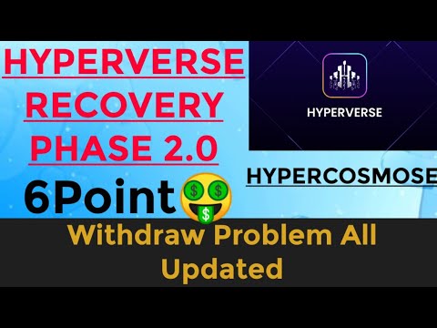Hyperverse Problem Hyperverse Recovery phase 2.0 |Hyperverse withdraw problem solve ...