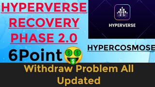 Hyperverse Recovery phase 2.0 |Hyperverse withdraw problem solve | HYPERCOSMOS #arunbelwanshi #hyper