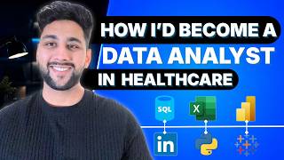 How I'd Become a Healthcare Data Analyst in 2026 (What Actually Changed)