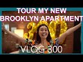 TOUR MY NEW BROOKLYN APARTMENT ft CASTLERY. VLOG 300