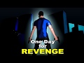 One day for Revenge Steam Trailer