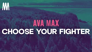 Ava Max - Choose Your Fighter (From Barbie) (Lyrics)