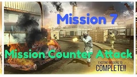 Mission Counter Attack FPS 7 Android games Re-Play