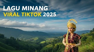 Download Lagu Playlist Lagu Minang TikTok 2025 🔥 Sound Viral Paling Trending MP3