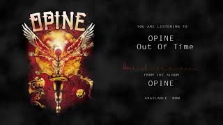 Opine - Out Of Time