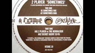 2 Player - Sometimes (The Herbaliser Remix)