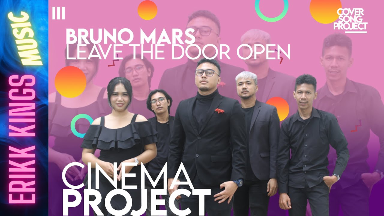 Leave The Door Open - Bruno Mars | Cinema Project - ERIKK KINGS MUSIC
