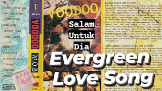 VOODOO - Salam Untuk Dia |  Video (HQ Audio)