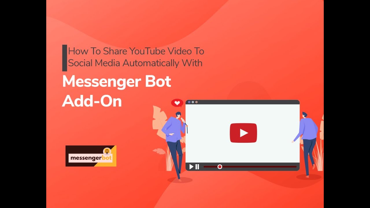 How to share YouTube Video to Social Media Automatically with Messenger ...