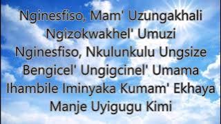 Yander ft Dubel Nkulunkulu Ungisize Bengicela Ungigcinele Umama Lyrics