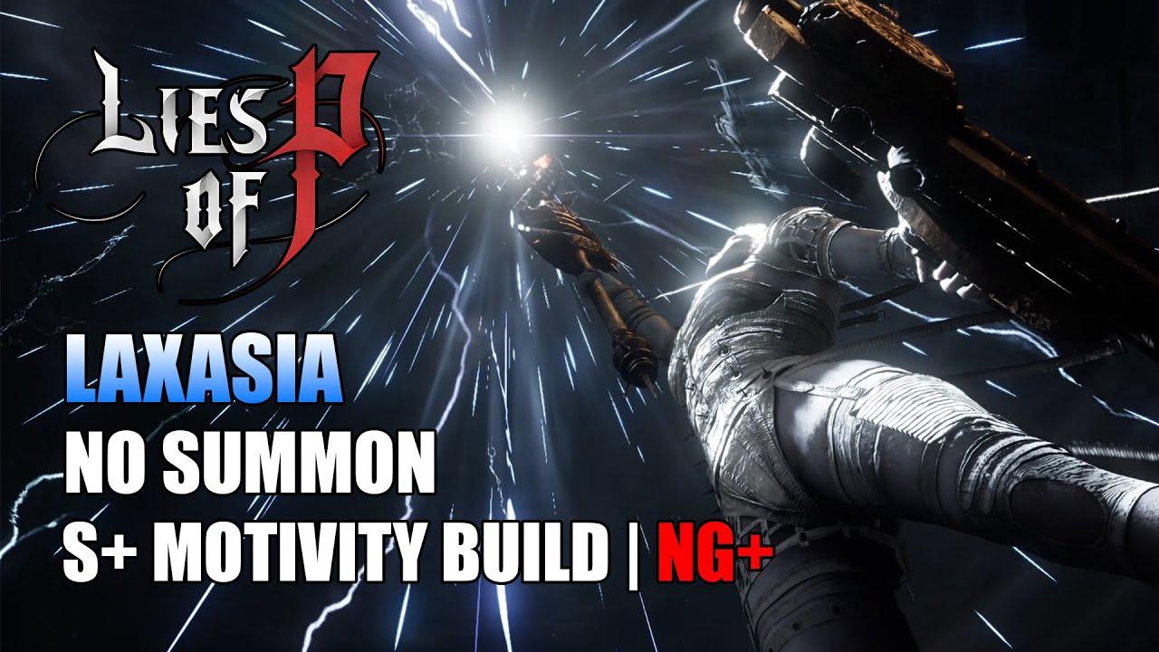Lies of P - Solo Laxasia The Complete Boss Fight NG+ - YouTube