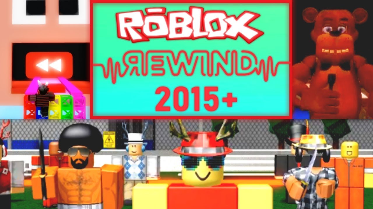 Roblox Rewind 2015+