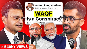 Anand Ranganathan: WAQF’s Secret Method to Claim Your Property | Dostcast
