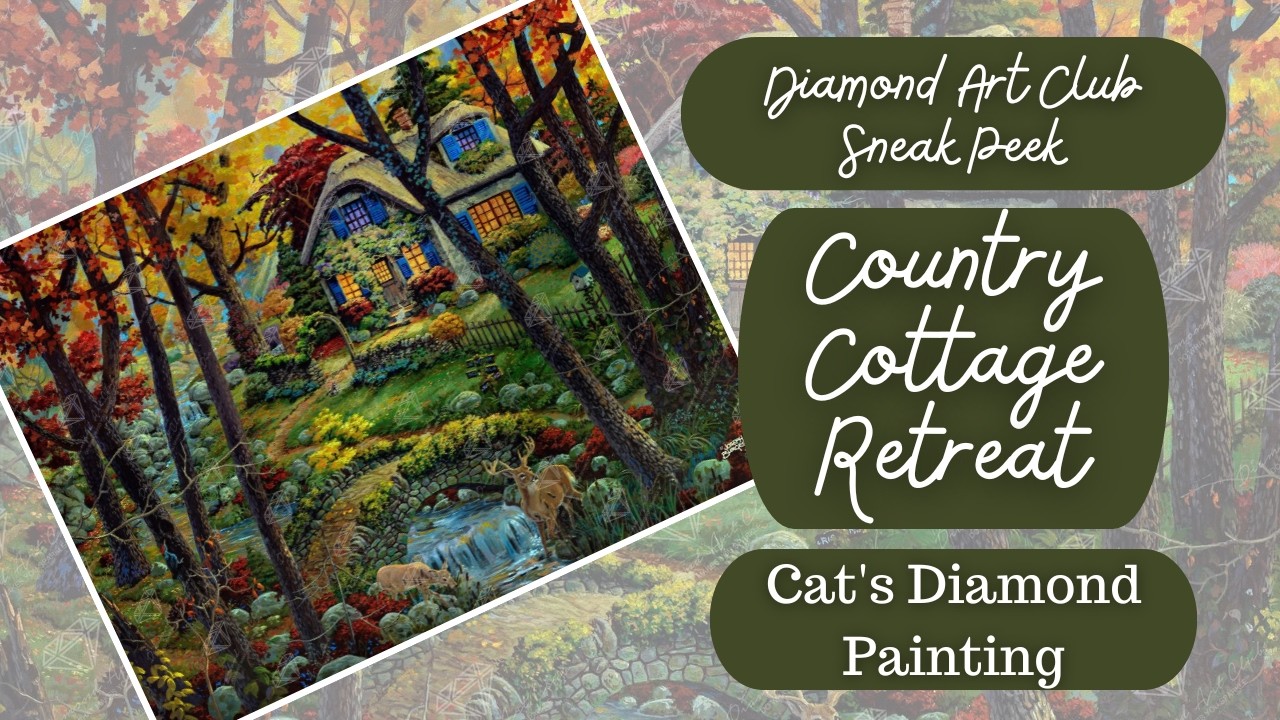 ダイヤモンドアートクラブ Poet's Retreat Diamond Art Club Sneak Peek | Country Cottage Retreat by Joseph