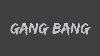 Black Lace - Gang Bang (Lyrics) screenshot 1