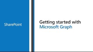 Access Microsoft SharePoint with the Microsoft Graph