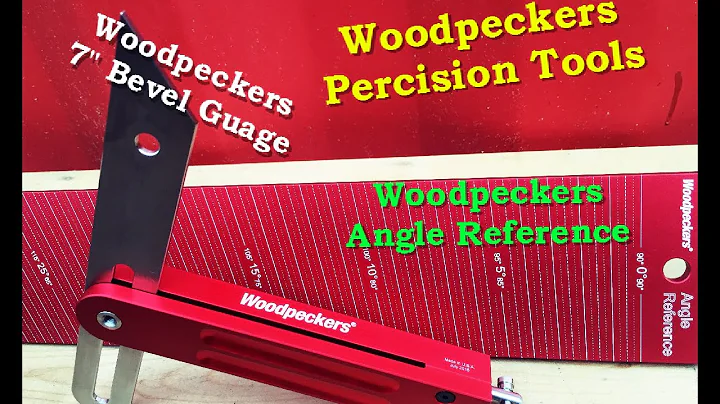 #Woodpeckers_Inc Tool Review, 7" Bevel guage + Angle Reference Plate