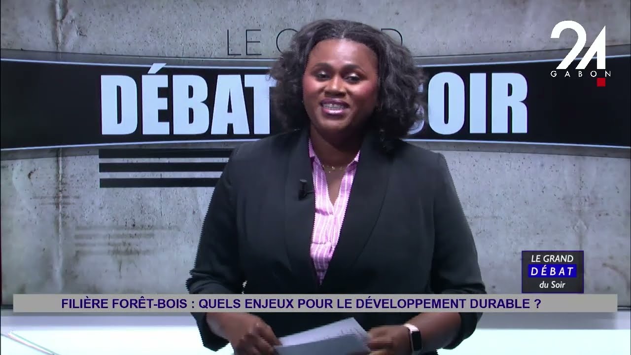 GRAND DÉBAT DU SOIR - FILIERE FORET-BOIS : QUELS ENJEUX POUR LE DEVELOPPEMENT DURABLE.