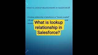 What is Lookup Relationship in Salesforce? #salesforce #relationship #lookup  #crm #cloudcrm