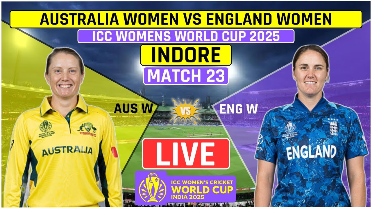 ICC Womens World Cup Live: England Women vs Australia Women Live | ENG ...