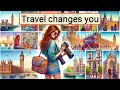 Improve your english travel changes you  english listening skills  speaking everyday