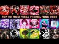 VIRAL PHONK FUNK SONGS 2025 PLAYLIST 