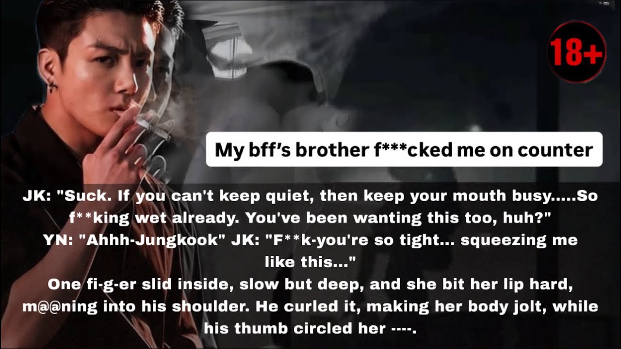 21+ Watch on your own Risk /for hardstan) When u do it on counter-best friend mafia brother JK FF 18