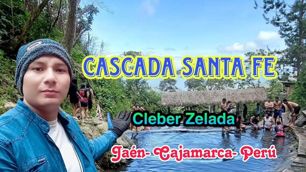 CASCADA SANTA FE_ Jaén - Cleber Zelada Biker Perú