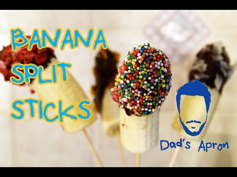 Banana Split Sticks - How To Make - Dad's Apron