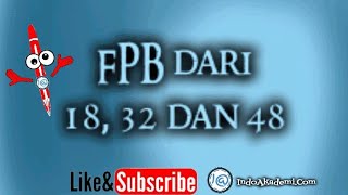 FPB dari 18, 32 dan 48 - dalam bentuk Faktorisasi Prima - menggunakan Pohon Faktor