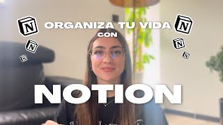 Cómo Utilizar NOTION desde cero I La Mejor App para ORGANIZAR tu Vida y Mejorar tu Productividad