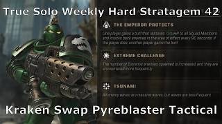 Space Marine 2: Kraken Swap Pyreblaster Tactical vs 35+ Extremis - True Solo Hard Stratagem 42