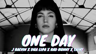 J Balvin ✕ Dua Lipa ✕ Bad Bunny ✕ Tainy - One day | Audio 🔊)))