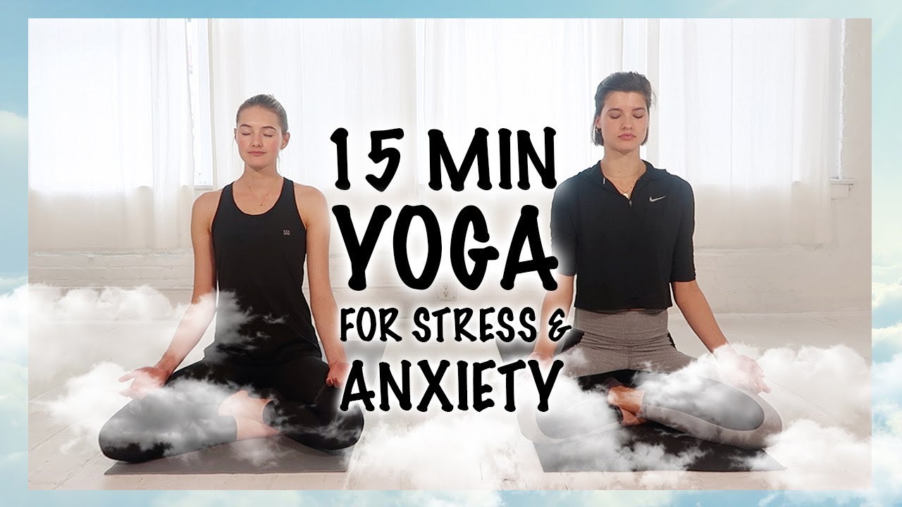 15 Minutes Of Yoga | My Secret To Reducing Stress & Managing Anxiety  | Sanne Vloet