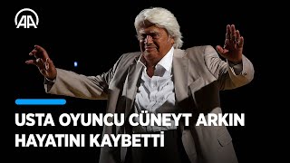 Usta oyuncu Cüneyt Arkın hayatını kaybetti