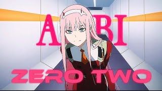 Zero Two - ALIBI [Edit/AMV]
