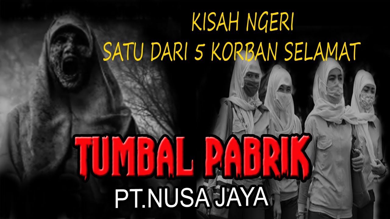 KISAH NGERI ❗️❗️LEPAS JADI TUMBAL  PABRIK KOMPOR NUSA JAYA