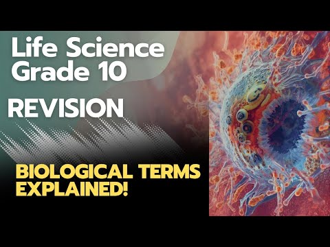 Life Science Grade 10: Biological Terms