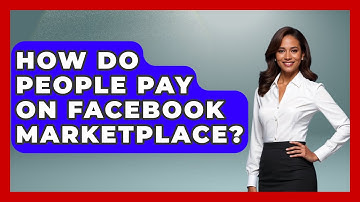 How Do People Pay On Facebook Marketplace? - Everyday-Networking