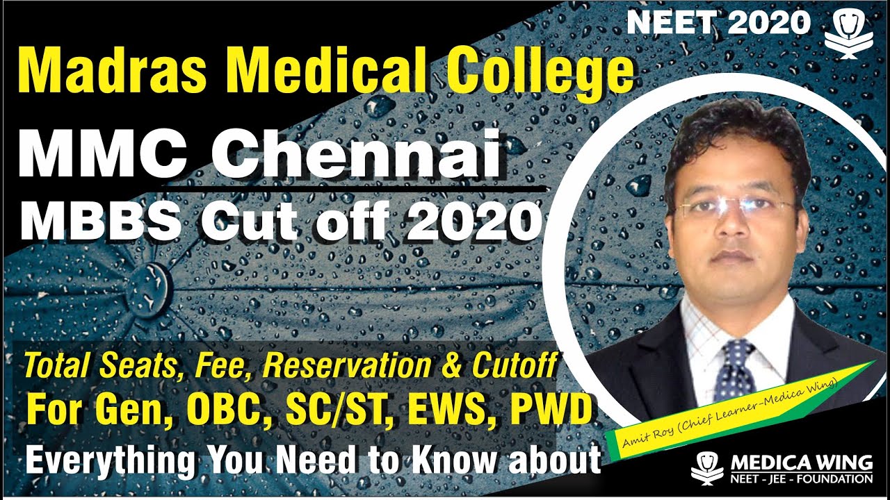 MMC Chennai Cut Off 2020 Madras Medical College Cut Off 2020 Total Seats Fee Category Cut 