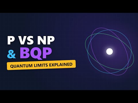 Quantum Complexity Classes Explained: P vs NP vs BQP